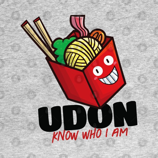 Udon Know Who I Am by Jocularity Art